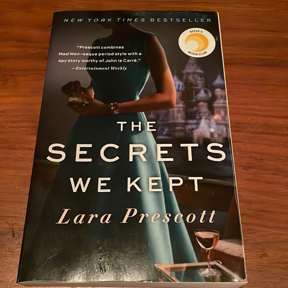 The Secrets We Kept by Lara Prescott.